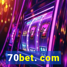 70bet. com